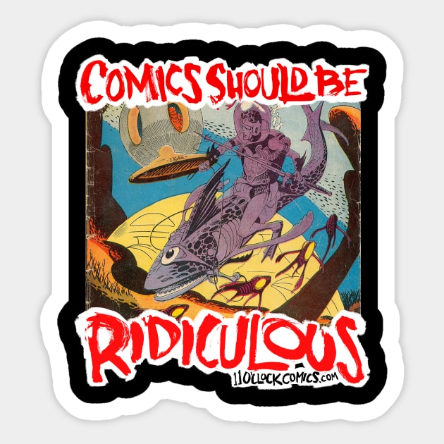 Comics Should Be Ridiculous: Steve Ditko A Sticker by Eleven O'Clock Comics